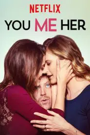 You Me Her (Türkçe Dublaj)