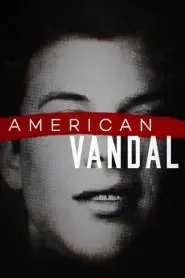 American Vandal (Türkçe Dublaj)