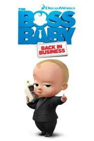 The Boss Baby: Back in Business (Türkçe Dublaj)