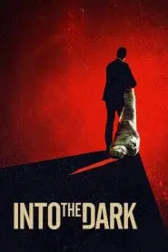 Into the Dark