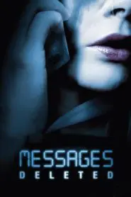 Silinmiş Mesajlar (2009) Türkçe Dublaj izle