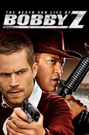 Bobby Z (2007) Türkçe Dublaj izle