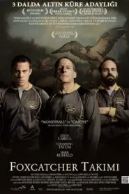 Foxcatcher Takımı (2014) Türkçe Dublaj izle