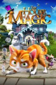 Büyüler Evi: Sihirbaz Kedi (2013) Türkçe Dublaj izle