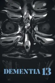 Dementia 13 (2017) Türkçe Dublaj izle