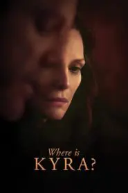 Kyra Nerede? (2018) Türkçe Dublaj izle