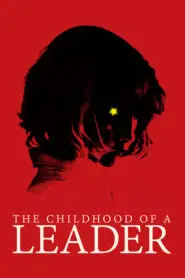 Bir Liderin Çocukluğu (2016) Türkçe Dublaj izle
