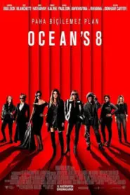 Ocean’s 8 (2018) izle
