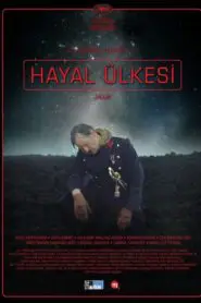 Hayal Ülkesi (2014) Türkçe Dublaj izle