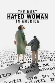 Amerika’nın En Çok Nefret Edilen Kadını (2017) Türkçe Dublaj izle