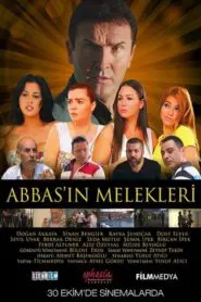 Abbasın Melekleri (2015) Yerli Film izle