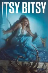 Itsy Bitsy (2019) izle