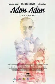 Adım Adım (2016) Yerli Film izle