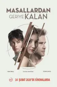 Masallardan Geriye Kalan (2020) Yerli Film izle