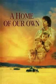 A Home of Our Own (1993) Türkçe Dublaj izle