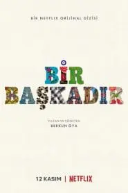 Bir Başkadır (Yerli Dizi)