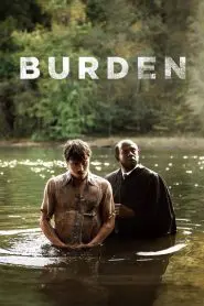 Burden (2020) Türkçe Dublaj izle