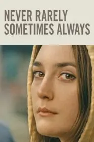 Asla, Nadiren, Bazen, Her Zaman (2020) izle