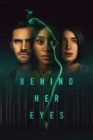 Behind Her Eyes (Türkçe Dublaj)