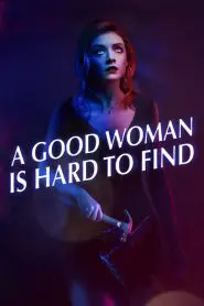 İyi Bir Kadın (2019) Türkçe Dublaj izle