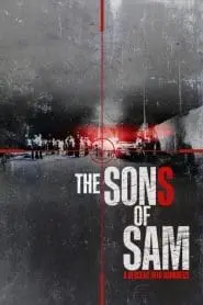 The Sons of Sam: A Descent Into Darkness (Türkçe Dublaj)