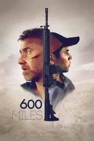 600 Mil (2015) Türkçe Dublaj izle