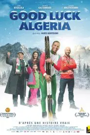İyi Şanslar Cezayir (2016) Türkçe Dublaj izle