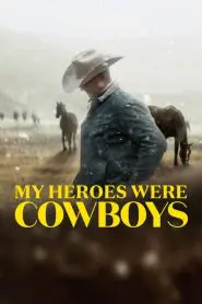 Kahramanım Kovboylar (2021) Türkçe Dublaj izle