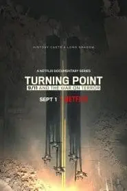 Turning Point: 9/11 and the War on Terror (Türkçe Dublaj)