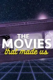 The Movies That Made Us (Türkçe Dublaj)