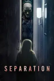 Separation (2021) Türkçe Dublaj izle