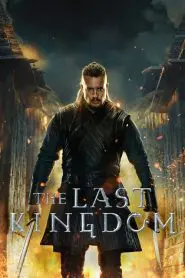 The Last Kingdom 5. Sezon (Türkçe Dublaj)