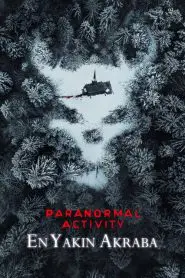 Paranormal Aktivity: En Yakın Akraba (2021) izle