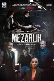 Mezarlık (Yerli Dizi)