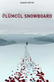 Ölümcül Snowboard (2021) Türkçe Dublaj izle