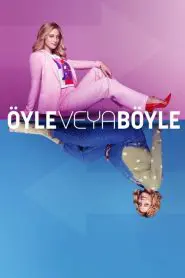 Öyle veya Böyle (2022) Türkçe Dublaj izle