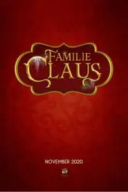 Claus Ailesi (2020) izle