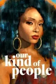 Our Kind of People (Türkçe Dublaj)