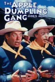 The Apple Dumpling Gang Rides Again (1979) izle