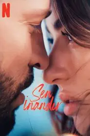 Sen İnandır (2023) Yerli Film izle