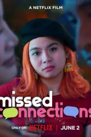 Missed Connections (2023) izle