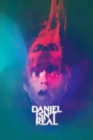 Daniel Gerçek Değil (2019) izle