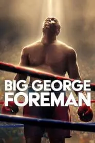 Büyük George Foreman (2023) Türkçe Dublaj izle
