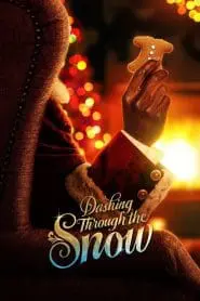 Dashing Through the Snow (2023) Türkçe Dublaj izle