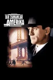 Bir Zamanlar Amerika (1984) izle