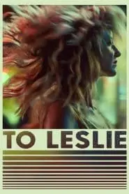 To Leslie (2022) izle