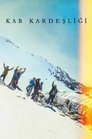 Kar Kardeşliği (2023) izle