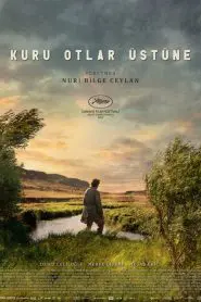 Kuru Otlar Üstüne (2023) Yerli Film izle