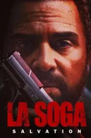 La Soga 2: Kurtuluş (2022) izle