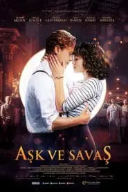 Aşk ve Savaş (2019) izle